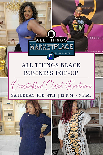 All Things Black Business Pop-up Event Featuring Overstuffed Closet Boutique poster