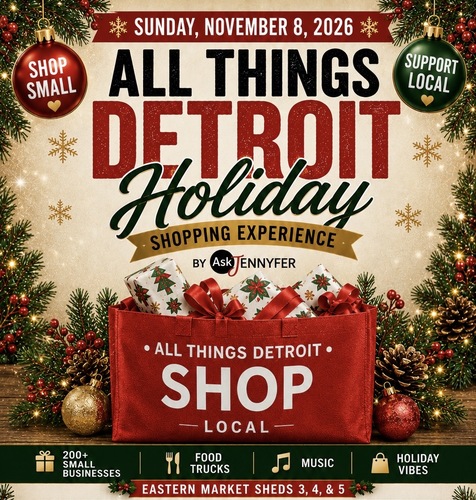 All Things Detroit Holiday Shopping Experience & Food Truck Rally 2026  poster