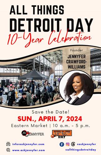 All Things Detroit Day  10 Year Celebration  poster