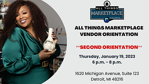 All Things Marketplace January 19th Vendor Orientation (Second Orientation) poster